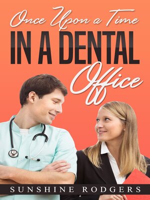 cover image of Once Upon a Time...In a Dental Office